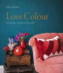 Love Colour by Anna Starmer 
