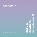 Satelittle Baby & Newborn SS 2023