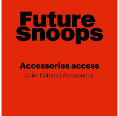 Future Snoops - Online Trendservice - Accessories