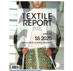 Textile Report #2 Summer 2025