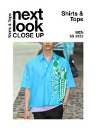 Next Look Close Up Men | Shirts & Tops | #13 S/S 23 Digital Version