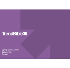 E-BOOK Trend Bible Baby & Kids - Lifestyle Trends S/S 2026