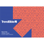 E-BOOK Trend Bible Baby & Kids - Lifestyle Trends A/W 22/23