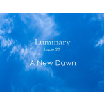 Luminary A New Dawn SS22